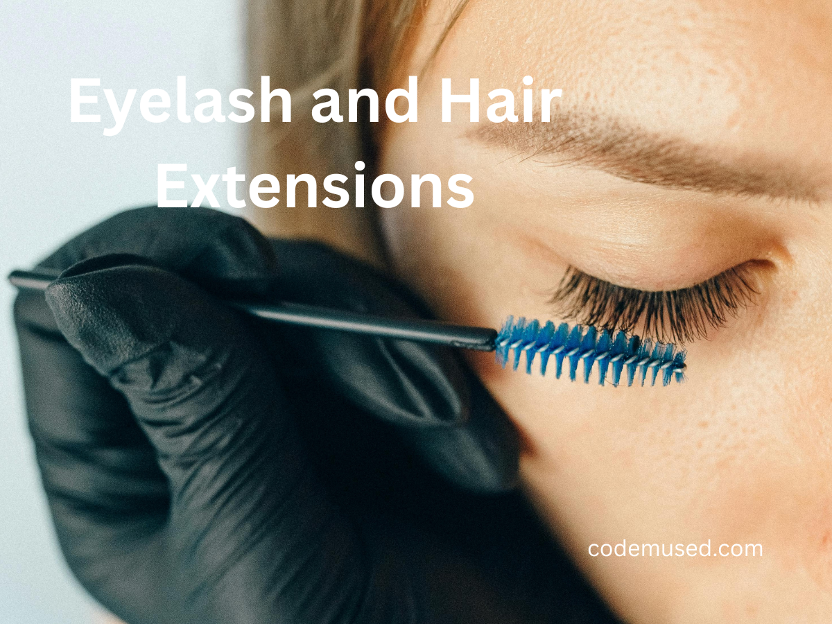 Eyelash and Hair Extensions