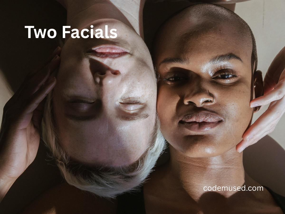 Two Facials