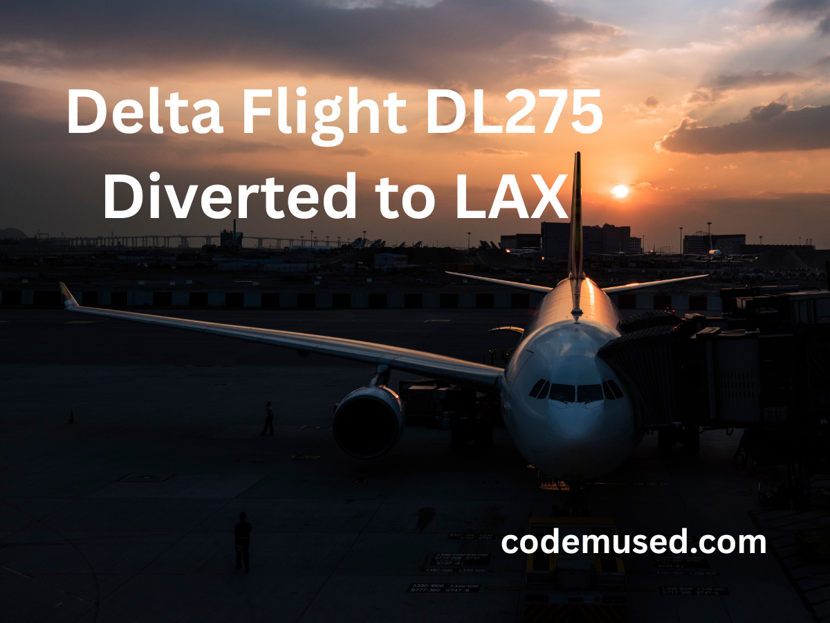 Delta Flight DL275 Diverted to LAX