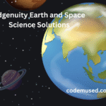 Edgenuity Earth and Space Science Solutions: A Comprehensive Handbook for Learners