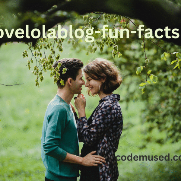 lovelolablog-fun-facts