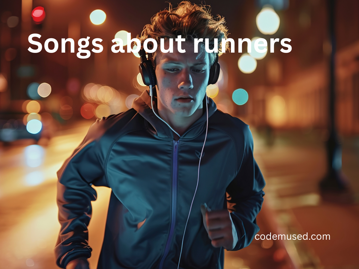 songs about runners