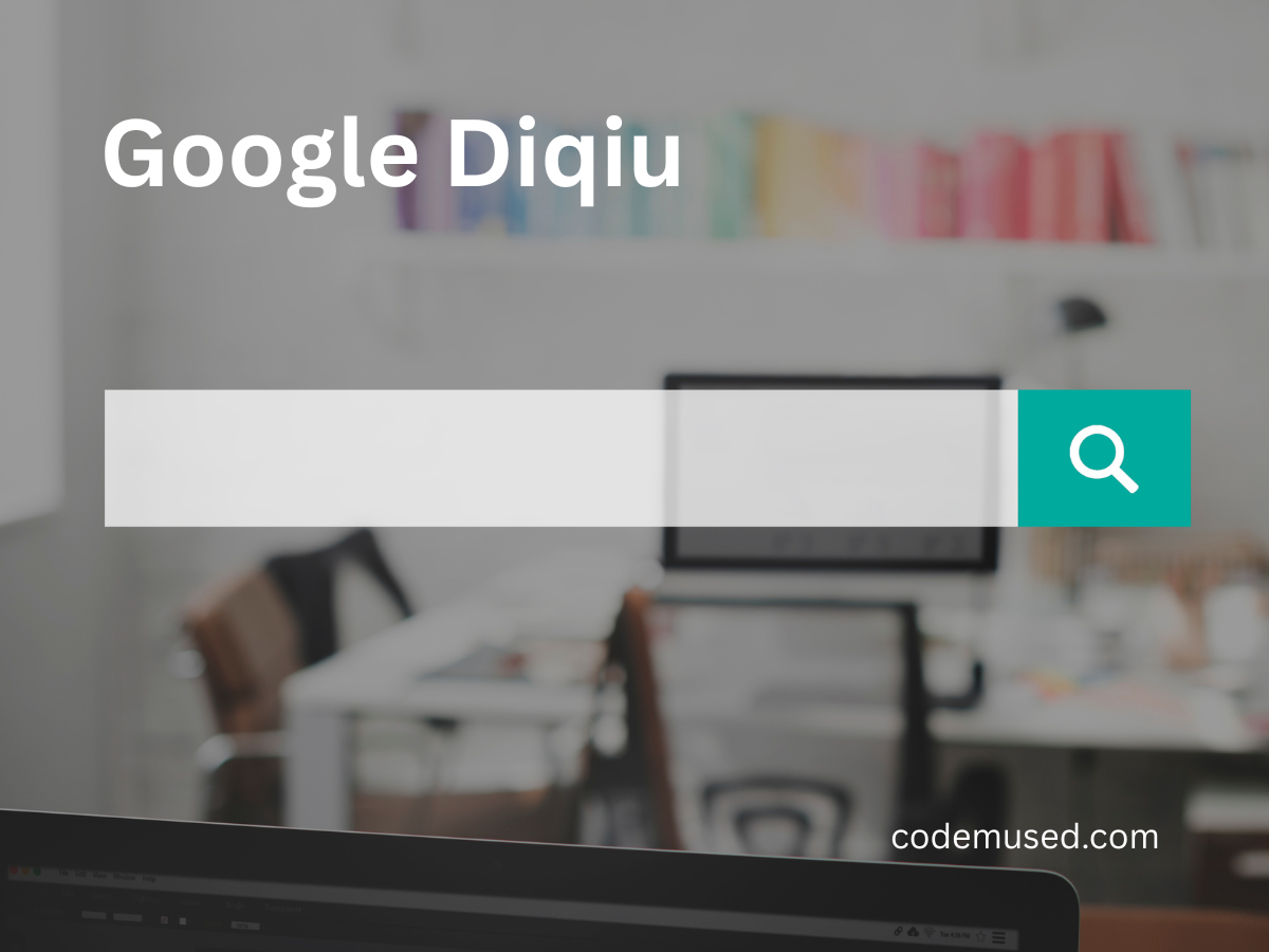 googlediqiu